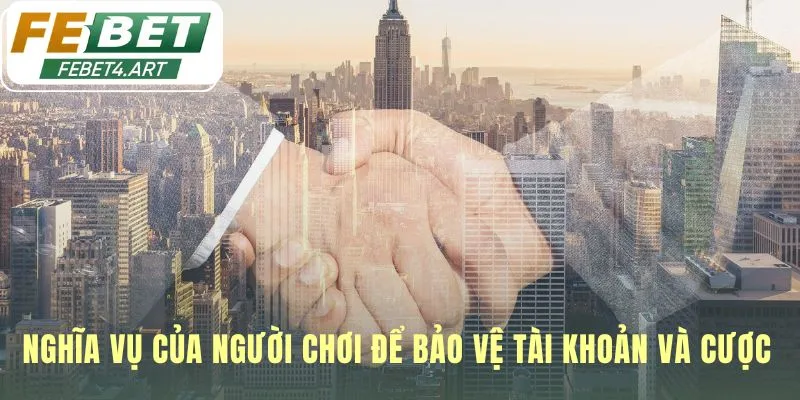 Miễn Trừ Trách Nhiệm Tuân thủ nghĩa vụ là cách người chơi tự bảo vệ tài khoản