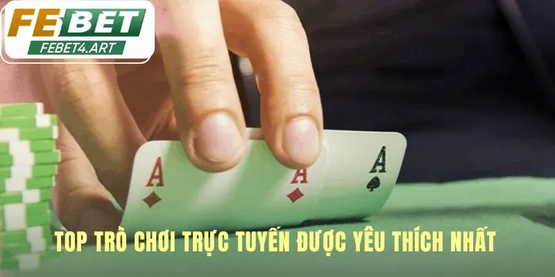Game Bài Top game bài trực tuyến là nơi vinh danh kỹ năng bản lĩnh